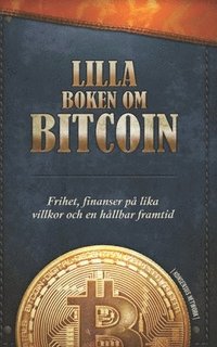 Lilla boken om Bitcoin (häftad)
