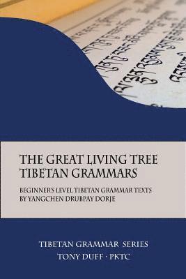 The Great Living Tree Tibetan Grammars (hftad)