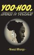 Yoo-hoo, Africa Is Yowling