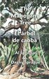 Mahogany Tree * El árbol de caoba