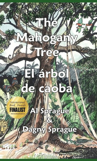Mahogany Tree * El árbol de caoba (häftad)
