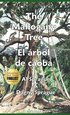 Mahogany Tree * El árbol de caoba