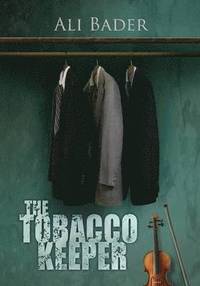The Tobacco Keeper (inbunden)
