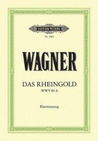 Das Rheingold (Oper in 4 Bildern) WWV 86a (inbunden)