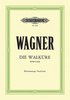 Die Walküre (Oper in 3 Akten) WWV 86b