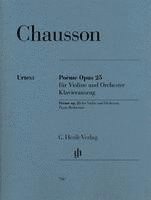 Chausson, Ernest - Poème op. 25 für Violine und Orchester (häftad)