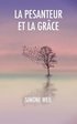 La Pesanteur et la Grace