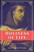 Holiness of Life (Annotated)