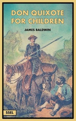 Don Quixote for Children (Illustrated)