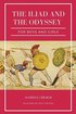 Iliad and the Odyssey for boys and girls (Illustrated)