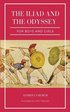 Iliad and the Odyssey for boys and girls (Illustrated)
