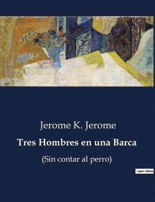 Tres Hombres en una Barca (hftad)