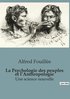 Psychologie des peuples et l'Anthropologie