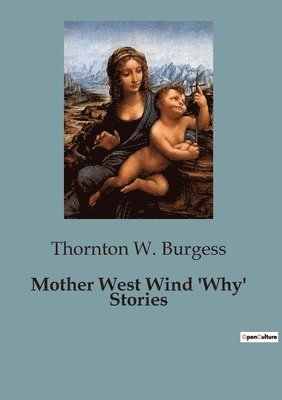 Mother West Wind 'Why' Stories (hftad)