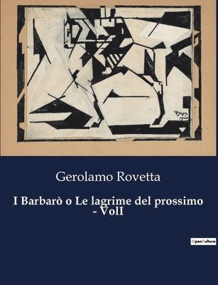 I Barbar� o Le lagrime del prossimo - VolI (h�ftad)