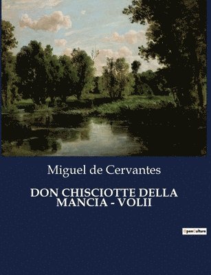 Don Chisciotte Della Mancia - Volii (h�ftad)