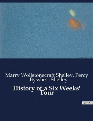History of a Six Weeks' Tour (hftad)