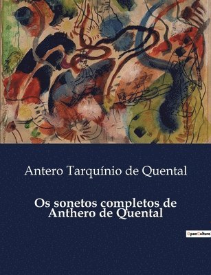 Os sonetos completos de Anthero de Quental (inbunden)