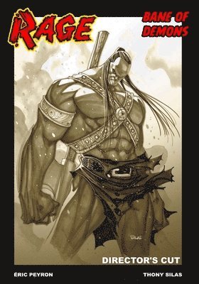 Rage Bane of Demons, Director's Cut (h�ftad)