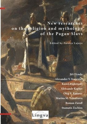 New Researches on the Religion and Mythology of the Pagan Slavs (hftad)