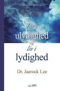 Liv i ulydighed og Liv i lydighed(Danish) (häftad)