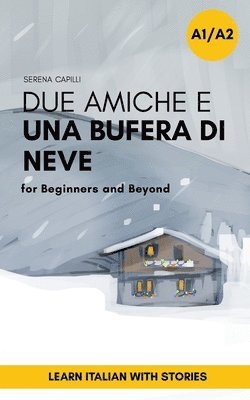 Due Amiche e Una Bufera di Neve (hftad)