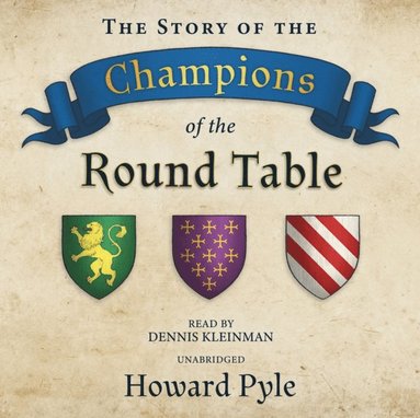 Story of the Champions of the Round Table (ljudbok)