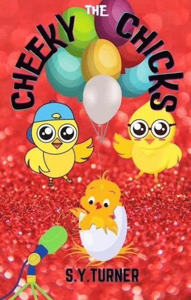 Cheeky Chicks (häftad)