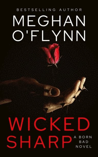 Wicked Sharp: A Born Bad Novel (pocket)