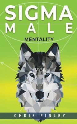 Sigma Male Mentality (hftad)