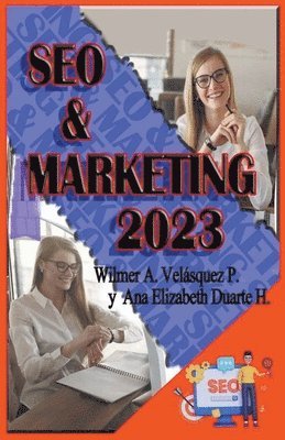 SEO & Marketing 2023 (h�ftad)