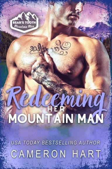 Redeeming Her Mountain Man (hftad)