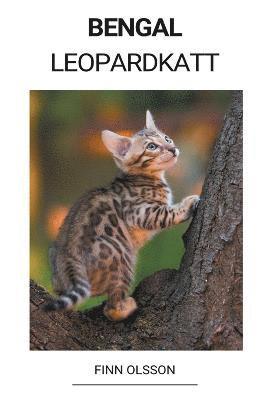 Bengal (Leopardkatt) (häftad)