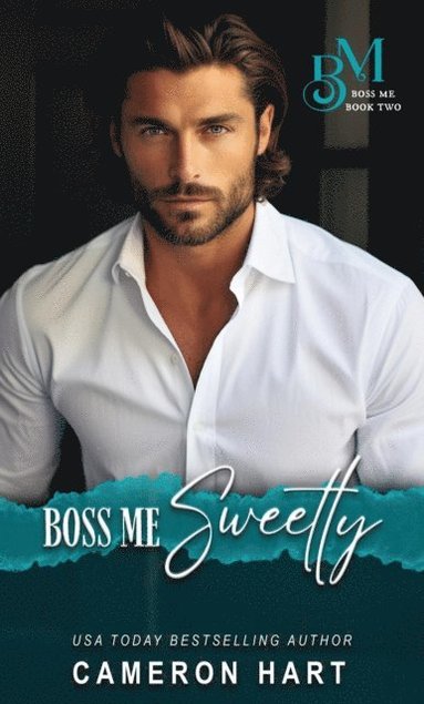 Boss Me Sweetly (hftad)
