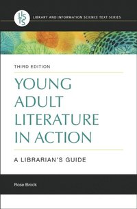 Young Adult Literature in Action (e-bok)