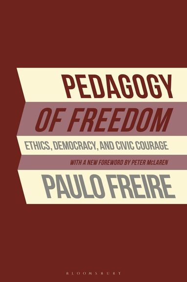 Pedagogy of Freedom (inbunden)