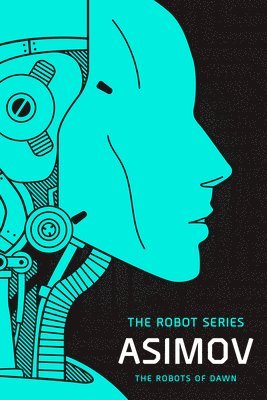 The Robots of Dawn (häftad)