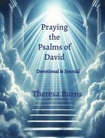 Praying the Psalms of David (h�ftad)