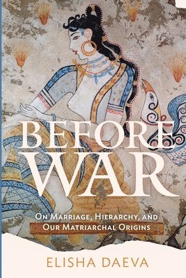 Before War (h�ftad)