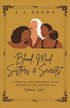Blood, Mud, Sisters & Secrets