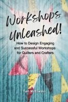 Workshops Unleashed (inbunden)