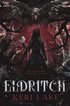 Eldritch (The Eating Woods, #2)