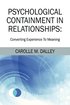 Psychological Containment in Relationships