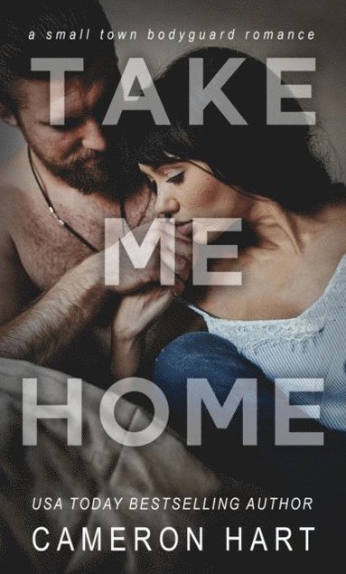 Take Me Home (inbunden)
