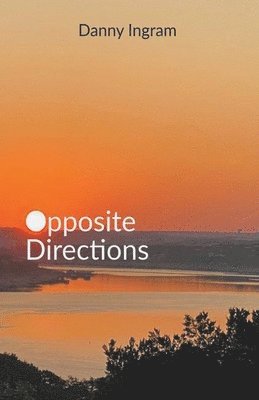 Opposite Directions (häftad)
