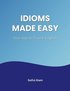 Idioms Made Easy