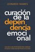 Curaci�n de La Dependencia Emocional