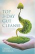 Top 3- Day Gut Cleanse