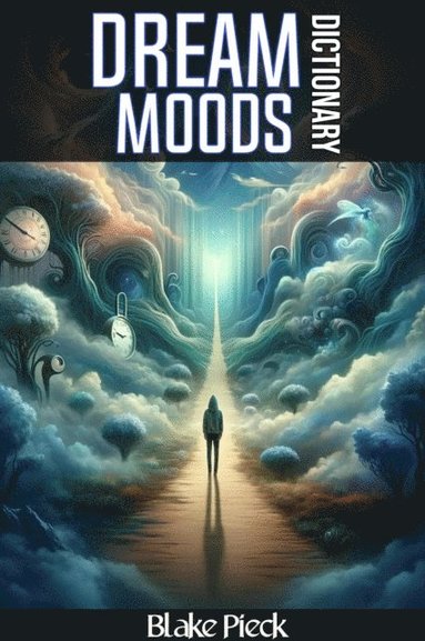 Dream Moods Dictionary (häftad)