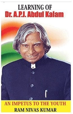Learning Of Dr. APJ Abdul Kalam (häftad)